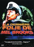 Dernière folie de Mel Brooks (La)